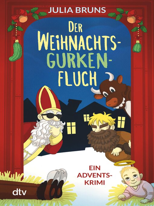Title details for Der Weihnachtsgurkenfluch by Julia Bruns - Available